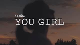You Girl LYRICS by America 