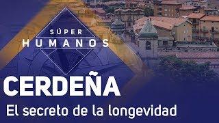 Súper Humanos - Los secretos de longevidad de Cerdeña