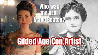 Felon & Fake Heiress - Cassie Chadwick. The REAL Maud Beaton of The Gilded Age Season 2