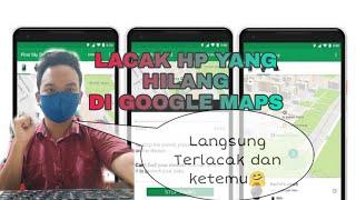 Langsung Terlacak  Cara melacak Hp yang hilang di android  ketemu lokasi lacak Hp hilang..