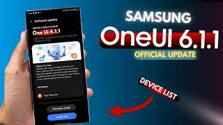 Samsung One Ui 6.1.1 - Official Update Device List