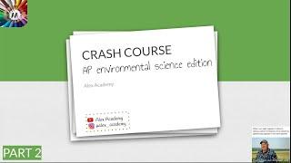 CRASH COURSE AP Environmental Science Exam Cram Part 2