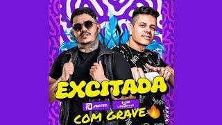 Excitada - Jeffim Cantor LEOZINHO PISADINHA com grave