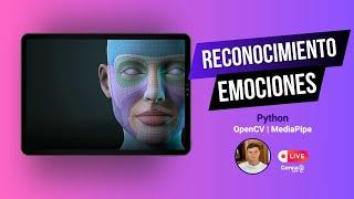 PARTE 7 RECONOCIMIENTO DE EMOCIONES  Interpretacion de gestos faciales