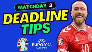 LIMITLESS ACTIVATED  EURO 2024 FANTASY MD3 FINAL DEADLINE TIPS  FANTASY EURO 2024 TIPS