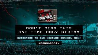 Download Festival TV - the wait is almost over