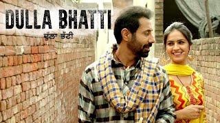 Dulla Bhatti  Full Punjabi Movie  Binnu Dhillon  Latest Punjabi Movies 2024