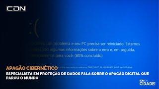 APAGÃO CIBERNÉTICO  Especialista Falou Sobre o Motivo que Parou o Mundo  Bom Dia Cidade