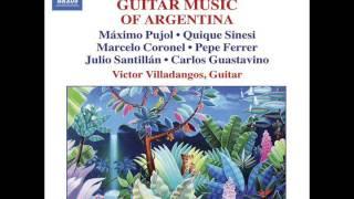 Victor Villadangos Guitar Music of Argentina Vol. 2 Pujol Sinesi Coronel
