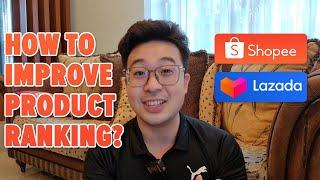 How to Improve Product Ranking in Shopee & Lazada  Bjorn Gan