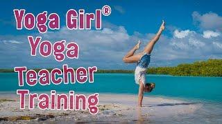 Yoga Girl® Yoga Teacher Training｜Yoga Girl｜Rachel Brathen