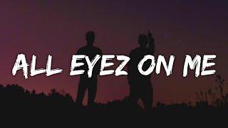 2Pac - All Eyez on Me Lyrics DJ Belite Remix