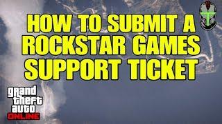 GTA Online - How To Submit A Support Ticket