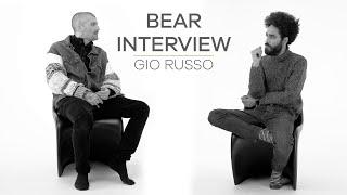 Bear Interview Gio Russo