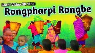 Karbi Video Rongpharpi Rongbe  Karbi Video New Kareng  Karbi GK  Karbi Video Channel