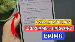 CARA ATASI LUPA USERNAME & PASWORD BRIMO