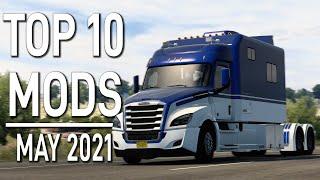 TOP 10 ATS MODS - MAY 2021  American Truck Simulator 2 Mods.