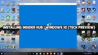 How To Install Insider Hub  Windows 10