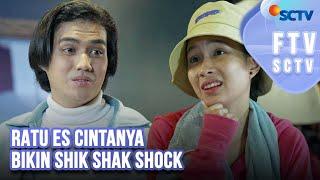 FTV SCTV Shanice Margaretha & Masaji Wijayanto - Ratu Es Cintanya Bikin Shik Shak Shok