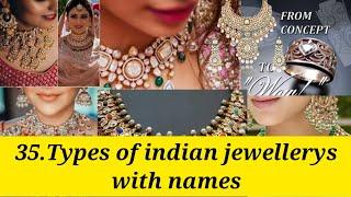 35.Types of indian jewellerys with names. different types of indian jewellery.