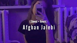 Saif Ali Khan_-_Afghan Jalebi in {Slowed+Reverb}