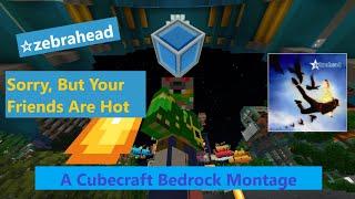 zebrahead - Sorry But Your Friends Are Hot - A Cubecraft Bedrock Montage