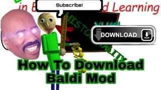 How To Download Baldi Mod Nullzerep Mod