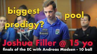 biggest pool prodigy? Joshua Filler vs Andreas Madsen  Finals of the European Championships  10 ba