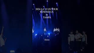 2024 A.C.E US TOUR REWIND US in TAMPA #Down #shorts