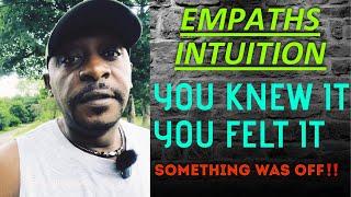 THE EMPATHS INTUITION‼️YOU KNEW ITYOU FELT ITSOMETHING WAS OFF#empath#youtube#video