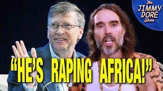 Russell Brand EXPOSES Bill Gates