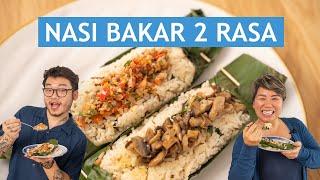 BIKIN NASI BAKAR UNTUK BUKA PUASA YUK - RESEP NASI BAKAR 2 RASA. JAMINAN ENAK