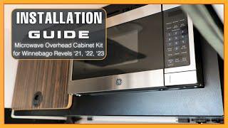 INSTALLATION GUIDE Microwave Overhead Cabinet Kit for Winnebago Revel 21 22 23 24