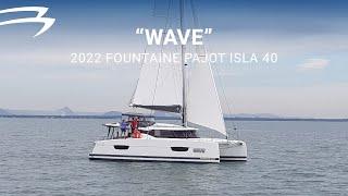 2022 Fountaine Pajot Isla 40 Wave  For Sale with Multihull Solutions