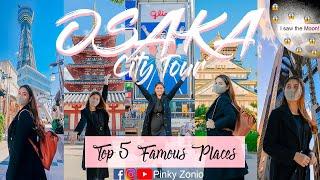 TOP 5 FAMOUS PLACES IN OSAKA JAPAN + MY BEST PHOTO SPOTS  Japan Travel  Pinky Zonio
