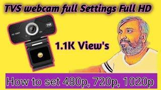 How to installwebcam in windows10  camera 480p 720p 1080p Setups  TVS webcam