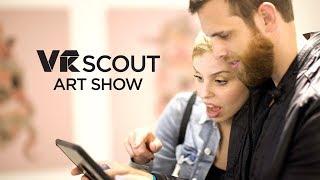 VRScout Art Show - VR & AR Art