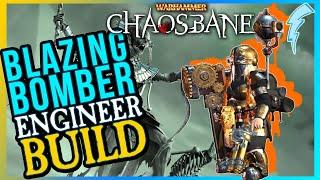 Warhammer Chaosbane - Blazing Bomber Keela Build Chaos 8 & C9 Engineer