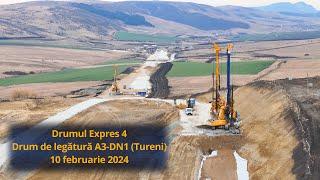 Drumul Expres 4 legătura între A3 și DN1 Tureni 10 februarie 2024