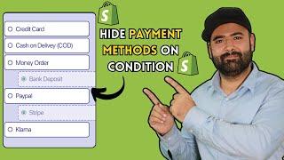 How To Hide Payment Methods On Condition Shopify