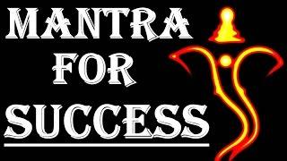 GANESH MANTRA VERY POWERFUL MANTRA FOR SUCCESS 