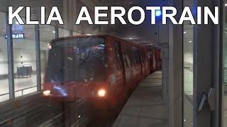  KLIA AeroTrain - Kuala Lumpur International Airport People Mover 2018