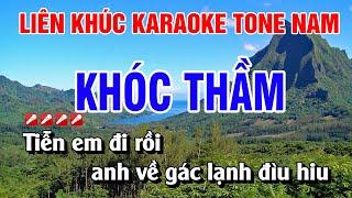 Karaoke Liên Khúc Khóc Thầm Tone Nam Nhạc Sống Beat Hay  Nguyễn Linh