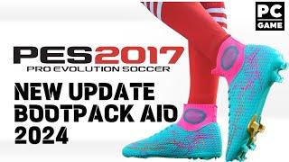 PES 2017 NEW UPDATE BOOTPACK AIO 2024