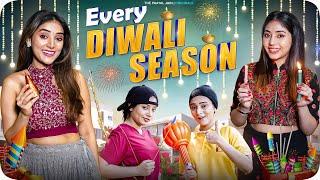 Every Diwali Season  Ft. Tena Jaiin  The Paayal Jain
