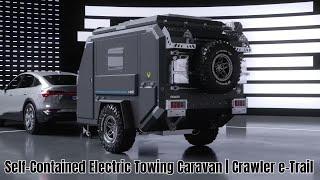 Self-Contained Electric Towing Caravan  Crawler e-Trail