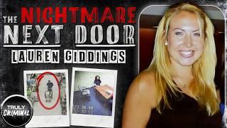 The Nightmare Next Door The Case Of Lauren Giddings