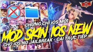  Chứng Chỉ Mới  Hướng Dẫn MOD Skin Liên Quân Cho iOS No Jailbreak - Cài Trực Tiếp  NT MOBA