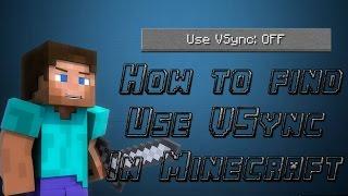 How to find Vsync in Minecraft with optifine