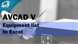 AVCAV V - AVCAD for Microsoft Visio - Equipment list to Excel